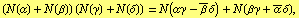 (N(&alpha;) + N(&beta;)) (N(&gamma;) + N(&delta;)) = N(&alpha;&gamma; - Overscript[&beta;, _] &delta;) + N(&beta;&gamma; + Overscript[&alpha;, _] &delta;),