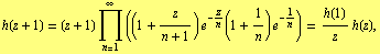 h(z + 1) = (z + 1) Underoverscript[∏, n = 1, arg3] ((1 + z/(n + 1)) e^(-z/n)(1 + 1/n) e^(-1/n)) = h(1)/z h(z),