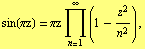 sin(πz) = πz Underoverscript[∏, n = 1, arg3] (1 - z^2/n^2) ,