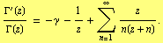 Γ^'(z)/Γ(z) = - γ - 1/z + Underoverscript[∑, n = 1, arg3] z/n(z + n) .