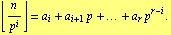⌊ n/p^i ⌋ = a _ i + a _ (i + 1) p + ... + a _ r p^(r - i) .