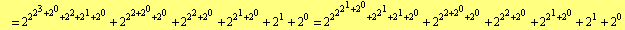  = 2^(2^(2^3 + 2^0) + 2^2 + 2^1 + 2^0) + 2^(2^(2 + 2^0) + 2^0) + 2^(2^2 + 2^ ... ^1 + 2^0) + 2^2^1 + 2^1 + 2^0) + 2^(2^(2 + 2^0) + 2^0) + 2^(2^2 + 2^0) + 2^(2^1 + 2^0) + 2^1 + 2^0