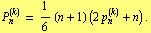 P _ n^(k) = 1/6 (n + 1) (2 p _ n^(k) + n) .