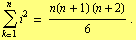 Underoverscript[∑, k = 1, arg3] i^2 = (n(n + 1) (n + 2))/6 .
