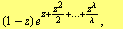 (1 - z) e^(z + z^2/2 + ... + z^λ/λ), 