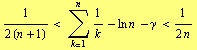 1/(2 (n + 1)) < Underoverscript[∑, k = 1, arg3] 1/k - ln n - γ < 1/(2 n)
