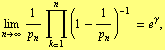 Underscript[lim, n -> ∞] 1/p _ n Underoverscript[∏, k = 1, arg3] (1 - 1/p _ n)^(-1) = e^γ,