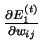 $\frac{\partial E_1^{(t)}}{\partial w_{ij}}$