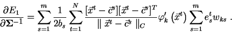 \begin{displaymath}
\frac{\partial E_1}{\partial {\bf\Sigma^{-1}}} = \sum_{s=1}^...
...
\varphi_k'\left(\vec{x}^t\right)\sum_{s=1}^m e_s^{t}w_{ks}\ .
\end{displaymath}