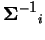 $\displaystyle {\bf\Sigma^{-1}}_i$