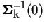 ${\bf\Sigma^{-1}_{k}}(0)$