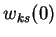 $w_{ks}(0)$